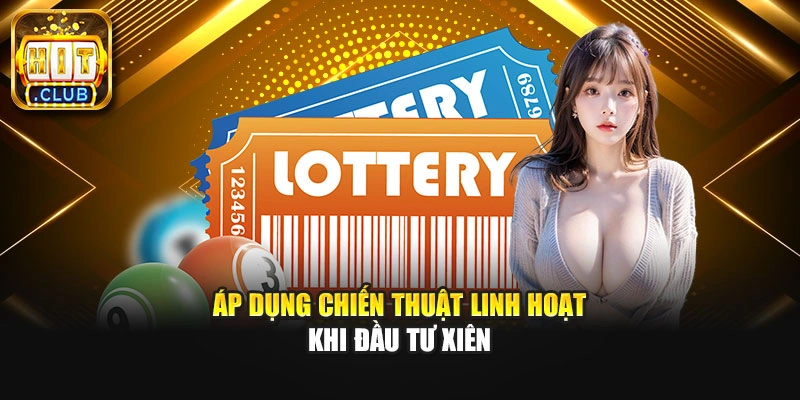 Áp dụng chiến thuật linh hoạt khi đầu tư xiên